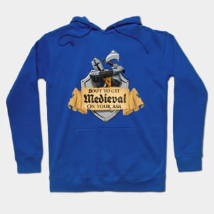 Let's Get Medieval Hoodie